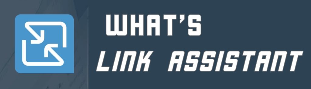 what is link assistant